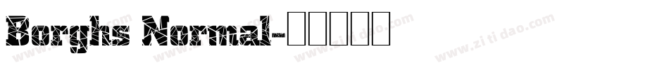 Borghs Normal字体转换